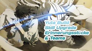 JJK Phantom Parade Yuta Okkotsu Build deutsch Yutas Teams Skill Upgrades amp Erinnerungsstücke [upl. by Notsej]