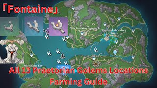 All 13 Praetorian Golems Location Farming Guide 【Genshin Impact 46】 [upl. by Ellezaj]