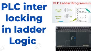 PLC Interlocking Circuits how does work [upl. by Gerge499]