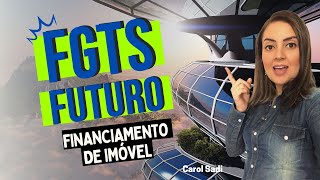 FGTS FUTURO  Como ANTECIPAR em sua PRESTAÇÃO do FINANCIAMENTO NOVIDADE para quem GANHA POUCO [upl. by Dagna]