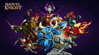 SHOVEL KNIGHT Full Game Walkthrough  No Commentary Shovel Knight Shovel of Hope Full Game 2018 [upl. by Pinckney]