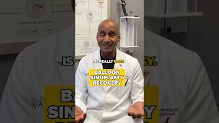 What does recovery look like after the Balloon Sinuplasty procedure [upl. by Ecirted]