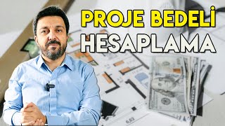 PROJE BEDELİ Nasıl Hesaplanır   Mimari Proje Teklif Verme [upl. by Ednew]