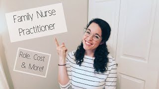 FAMILY NURSE PRACTITIONER  Everything You Need to Know About Being a FNP [upl. by Trepur377]