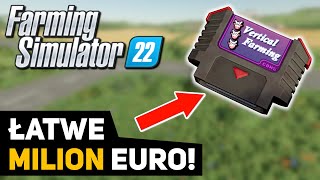 Szybki sposób na MILION EURO 💰  Farming Simulator 22  26 [upl. by Aicyla250]