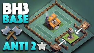 Builder Hall Level 3 Best BH3 Base Pushing To 2k W Replays  Clash Of Clans Update [upl. by Shanleigh520]