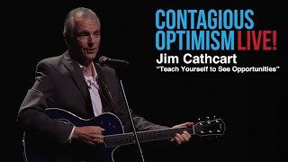 Jim Cathcart Teach Yourself to See Opportunities  Contagious Optimism LIVE [upl. by Euqinitram770]