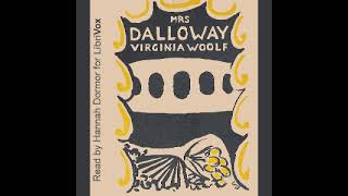 Virginia Woolfs Mrs Dalloway Audiobook  Section 13 [upl. by Laurentia]