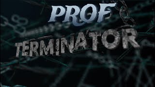 PROF  quotTERMINATORquot Lyrics SKYNET RECHARGED MIX  Showroom Partners Entertainment PROFGAMPO [upl. by Phelia]