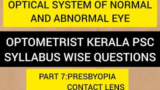 Optometrist psc questions Part 7Presbyopia and contact lenses [upl. by Florio]