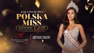 Gala Finałowa Polska Miss 2023  LIVE [upl. by Eleonora]