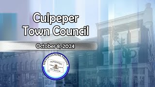 Culpeper Town Council  October 8 2024 [upl. by Allecsirp973]