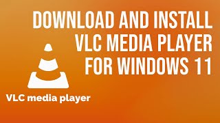 How to Download VLC Media Player for Windows 11  Loxyo Tech [upl. by Dail]