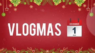 VLOGMAS 2024  Intro [upl. by Christos]