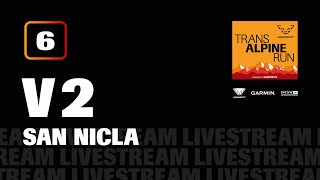 Live  V2 Stage 6  San Nicla  Transalpine Run 2024 [upl. by Aneerahs]