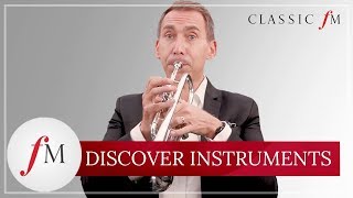 An Introduction To The Trumpet  Discover Instruments  Classic FM [upl. by Hakkeber]