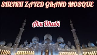 SHEIKH ZAYED GRAND MOSQUE TOUR  Abu Dhabi  Islam  Architecture [upl. by Yebba319]