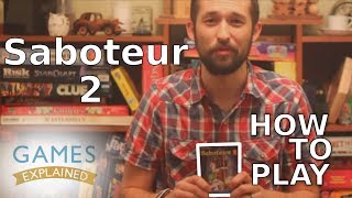 How To Play Saboteur 2  Games Explained [upl. by Adriell]