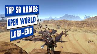 Another Top 50 Open World Games For LowEnd PC  Potato amp LowEnd Games [upl. by Annerahs24]