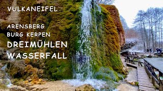 Vulkaneifel  Sehenswerte Rundwanderung Arensberg Vulkan  Burg Kerpen  Dreimühlen Wasserfall [upl. by Nuhsed442]