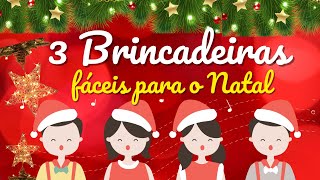 3 BRINCADEIRAS FÁCEIS PARA O NATAL [upl. by Durst]