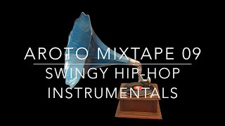 ♪ Swingy HipHop Instrumentals  Mixtape 09  Aroto ♪ [upl. by Seuguh568]