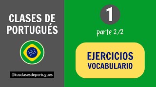 Clases de Portugués 🇧🇷 Clase 12  Corrección Ejercicios y Vocabulario [upl. by Alecram727]