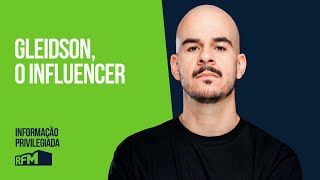 EP3  quotGLEIDSON O INFLUENCERquot  INFORMAÇÃO PRIVILEGIADA [upl. by Eimor]