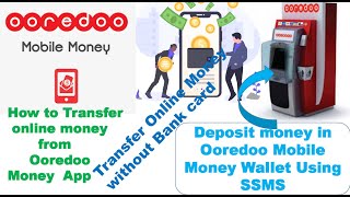 How to send money by Ooredoo Money app without bank cardDeposit money in Ooredoo Money WalletQatar [upl. by Wrdna]