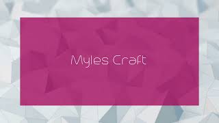 Myles Craft  appearance [upl. by Sartin29]