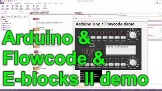 Arduino Uno  Flowcode  Eblocks demonstration [upl. by Trelu]