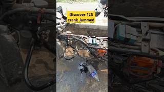 Discover 125 cc bike full engine crankshafts jammed bajaj [upl. by Der]