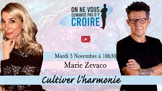 MARIE ZEVACO  Cultiver lharmonie [upl. by Laitselec]