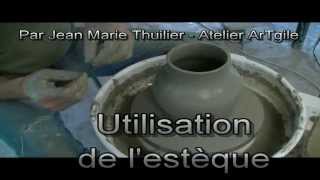 Atelier ArTgile  Poterie  COURSUtiliser lestèque [upl. by Chae719]