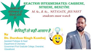 Reaction Intermediates Carbene Nitrene Benzyne [upl. by Nyrmak]