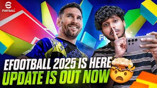 eFootball 2025 IS HERE 🔥 UPDATE IS OUT NOW 🤯 efootball playgalaxy [upl. by Cos]