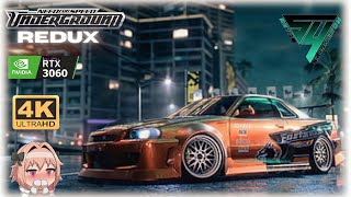 Need for Speed Underground Gameplay  Redux  4K 60FPS  RTX3060TI [upl. by Nesnaj]