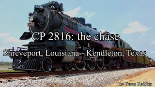 Chasing Canadian Pacific 2816 “The Empress” from Shreveport Louisiana to Kendleton Texas [upl. by Auqinat]