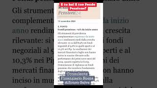 Fondo Pensione 9 nel 2024E tuLasci ancora il TFR in aziendaConsulente Finanziario Alfonso Selva [upl. by Nur]