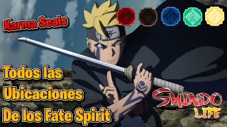 TODAS LAS UBICACIONES DE LOS FATES SPIRITS Karma Seals Shindo Life  Stedward98 [upl. by Brinkema]