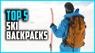 Best Ski Backpacks 2024  Top 5 Backcountry Ski Backpacks [upl. by Lednor]