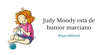 JUDY MOODY ESTÁ DE HUMOR MARCIANO  Megan McDonald  AUDIOLIBRO [upl. by Eibloc]