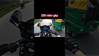 220 rider gkp youtubeshorts trending shorts video [upl. by Myles]