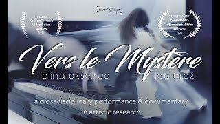 VERS LE MYSTÈRE FILM ElinaAkselrud piano leaoroz4167 contemporary dance improvisation SCRIABIN [upl. by Hcir318]