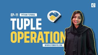 What is Tuple Operations in Python  EP11 Tuple Operations in Python  Basic Tuple Operations [upl. by Lac]