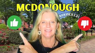 Pros and Cons of Living in McDonough GA [upl. by Nilved]