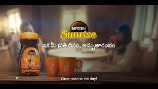 NESCAFÉ SUNRISE ఇక మీ ప్రతి దినం అద్భుతారంభం [upl. by Sirtemed]