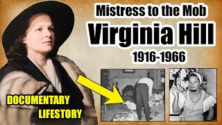 Virginia Hill Complete LifestoryDocumentary [upl. by Yrogreg]