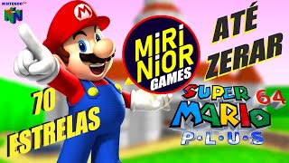 SUPER MARIO 64 PLUS 🔴Live Supresa ❗ATÉ ZERAR❗ ⭐70 ESTRELAS gaming speedrun mario nintendo [upl. by Ahsyt]