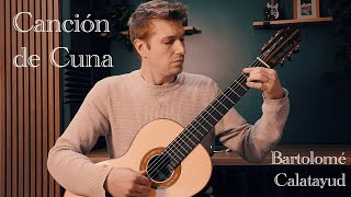 Canción de Cuna by Bartolomé Calatayud with notation [upl. by Eremehc]